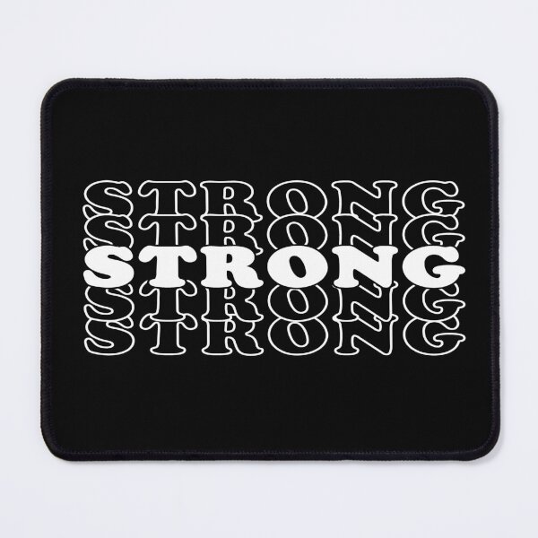 Item preview, Strong Strong Strong designed and sold by ClaudiaFlores.