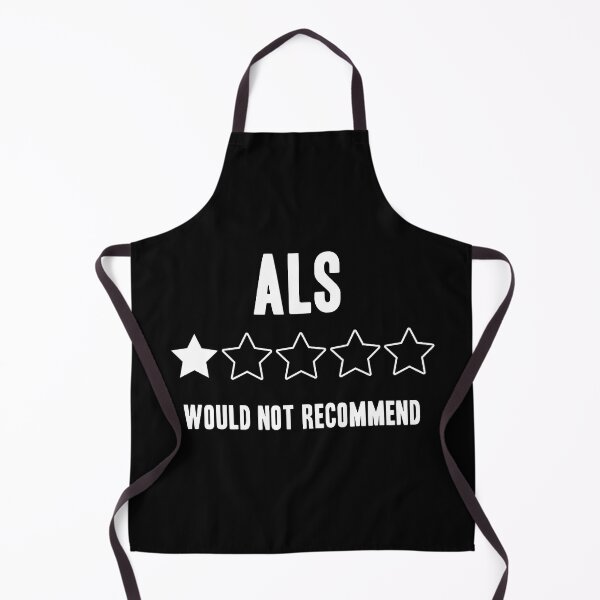 Item preview, ALS Would Not Recommend Funny designed and sold by Color-Sparkle.