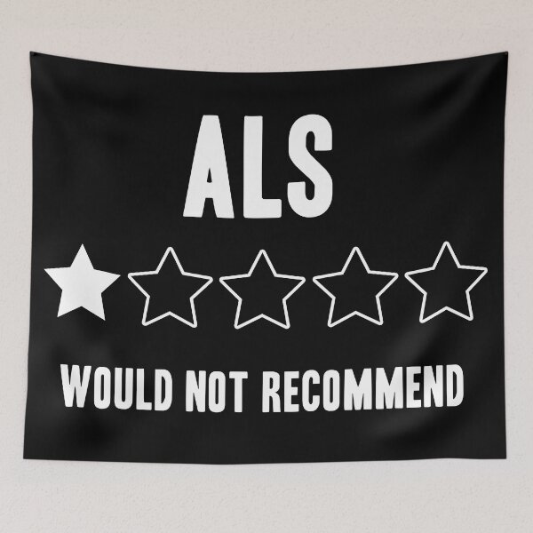 Item preview, ALS Would Not Recommend Funny designed and sold by Color-Sparkle.