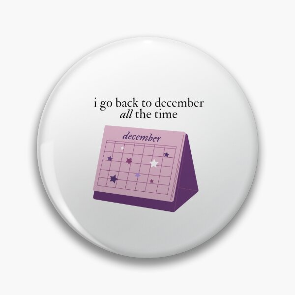 Item preview, I GO BACK TO DECEMBER ALL THE TIME designed and sold by discoes.
