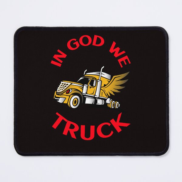 Item preview, Angel Trucker In God We Truck GR designed and sold by TeamsterLife.