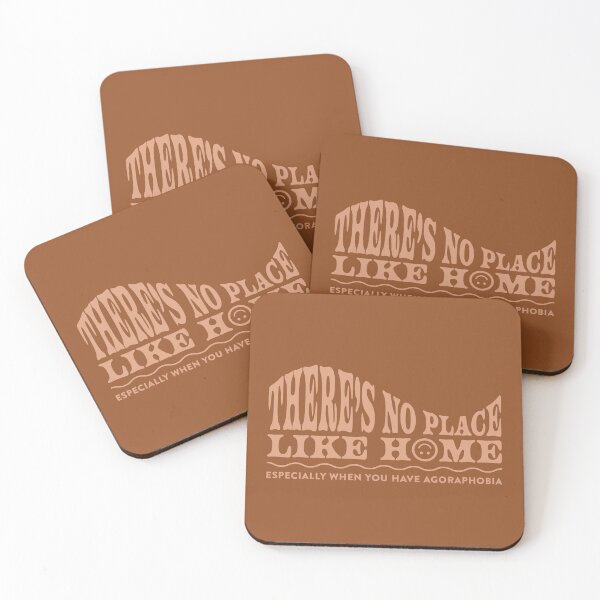 Item preview, There's No Place Like Home - Agoraphobia designed and sold by Jselz.