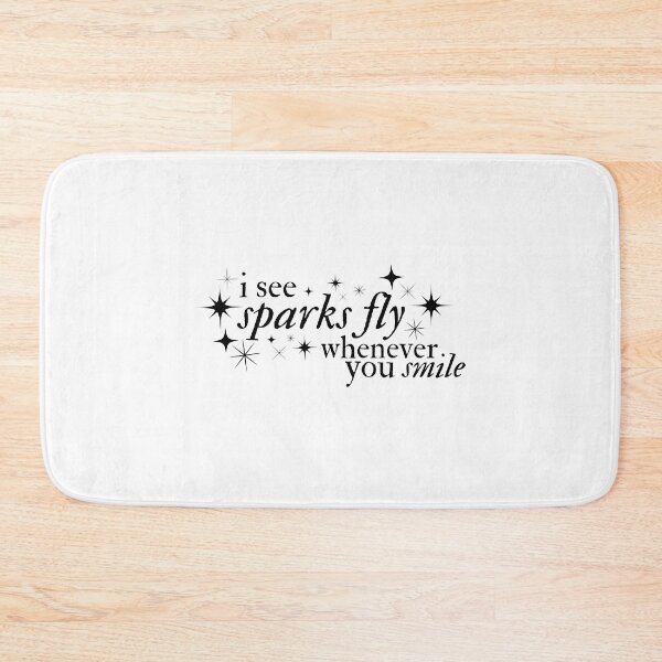 Item preview, I SEE SPARKS FLY WHENEVER YOU SMILE designed and sold by discoes.