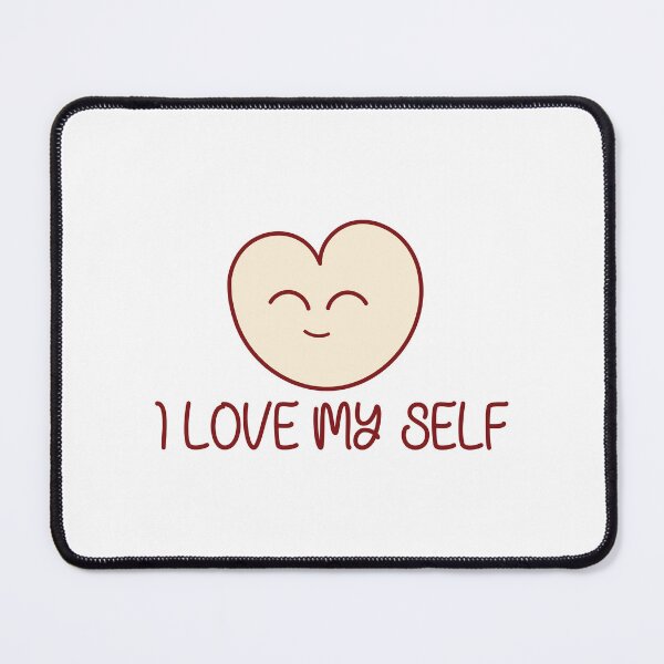 Item preview, I LOVE MY SELF with Cute Heart designed and sold by Berazio.