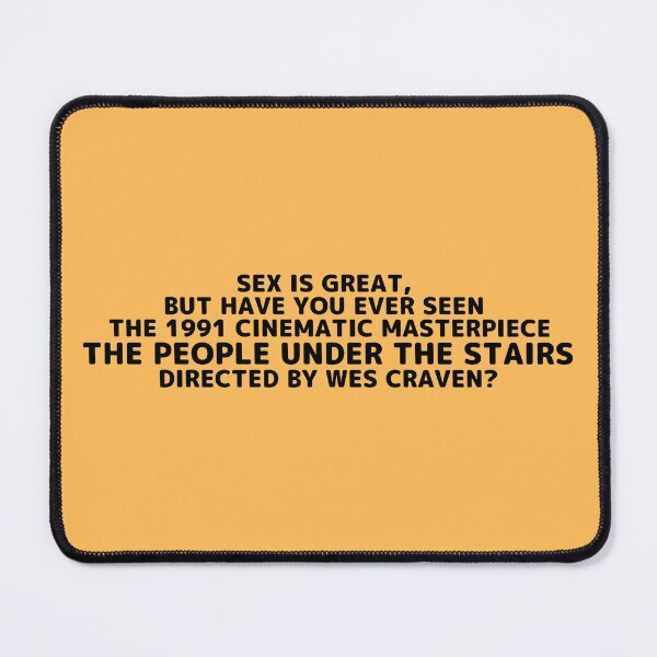 Item preview, The People Under the Stairs | Sex Is Great but Have You Ever Seen Horror Movie Director designed and sold by franklinfargo.