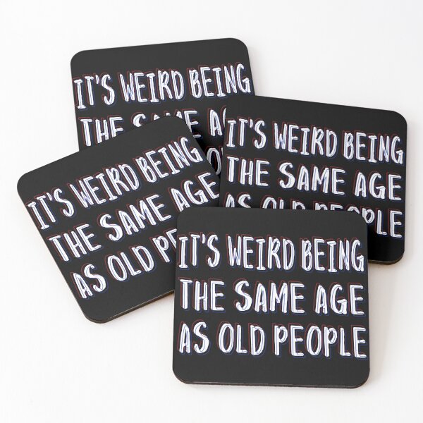 Item preview, It's Weird Being The Same Age As Old People Retro Funny T-Shirt designed and sold by Kummy Bear Shop.