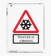 Road Sign - Winter is Coming iPad Case/Skin