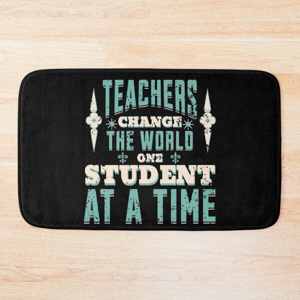 Item preview, Teachers Change the World: Impacting One Student at a Time designed and sold by ThiagoSDantas.