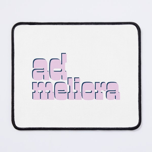 Item preview, Toward Better Things - Latin Language Motto - Ad Meliora designed and sold by Trish Dish.