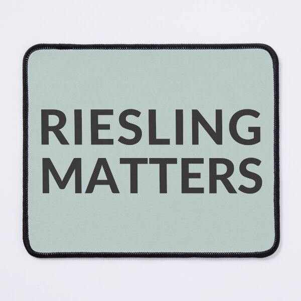 Item preview, Riesling Matters designed and sold by Audrey Krüger.