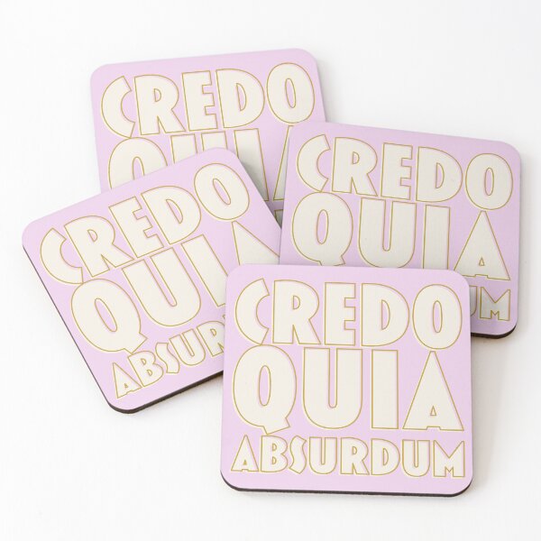 Item preview, Credo Quia Absurdum - I Believe because It is Absurd - Latin Language designed and sold by Trish Dish.