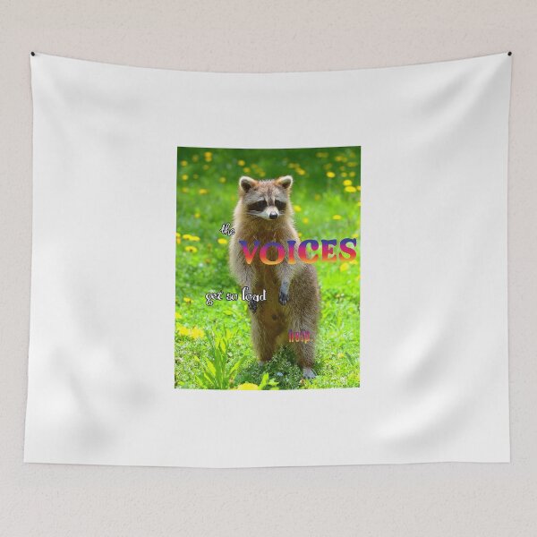 Item preview, The voices get so loud RACOON designed and sold by JoeyGsShop.