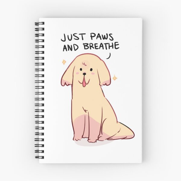 Item preview, MOTIVATIONAL DOGGO: JUST PAWS AND BREATHE designed and sold by randomsplashes.