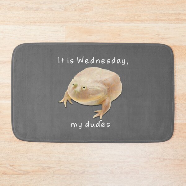 Item preview, It's Wednesday my dudes designed and sold by LoydeHalliwell.