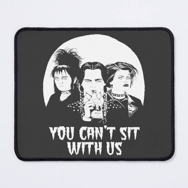 Item preview, Lydia Deets Wednesday Adams and Nancy You Can't Sit with Us designed and sold by LoydeHalliwell.