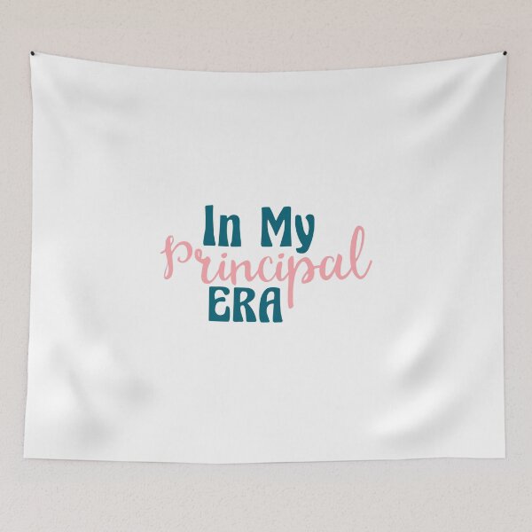 Item preview, In My Principal Era | Principal | Assistant Principal  designed and sold by ShoniwDesigns.