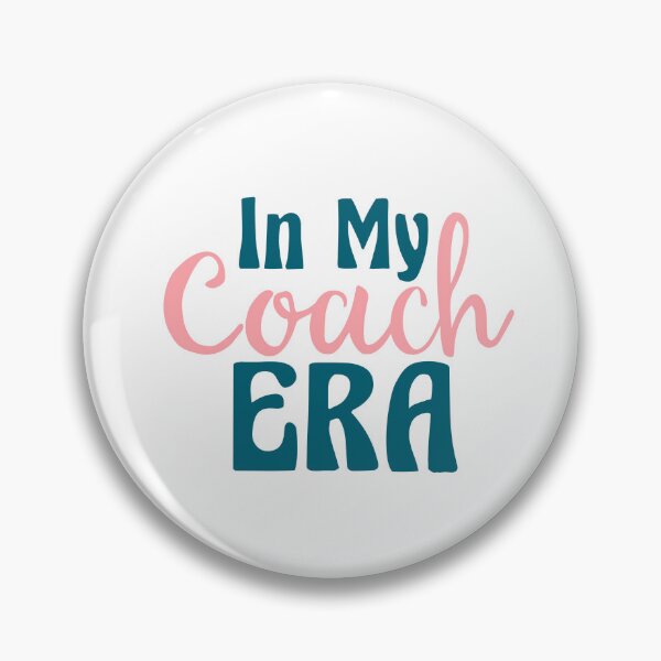 Item preview, In My Coach Era | Coach | Sports | Swim Coach | Cheer Coach | Coach Gift designed and sold by ShoniwDesigns.