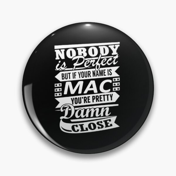 Item preview, Nobody is Perfect MAC Pretty Damn Close designed and sold by aonikalaurent.