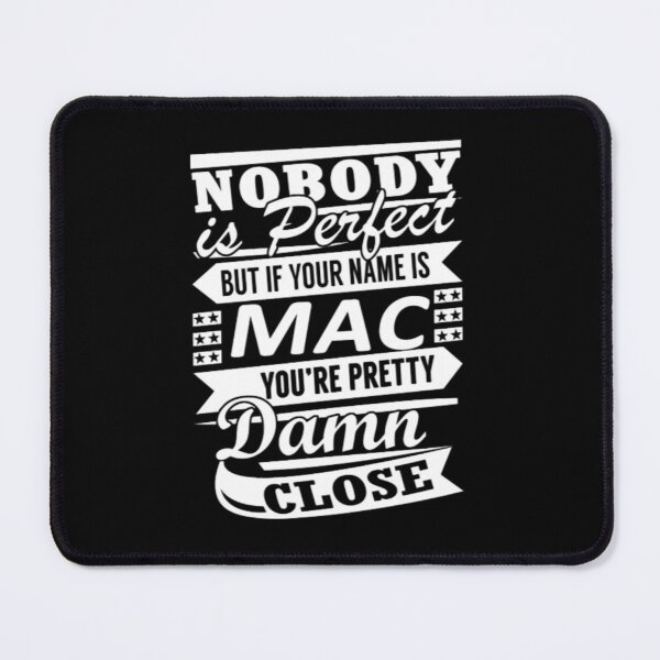 Item preview, Nobody is Perfect MAC Pretty Damn Close designed and sold by aonikalaurent.