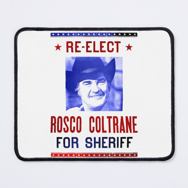 Item preview, Re-elect Sheriff Roscoe! ObscuraTee Original designed and sold by VintaNaturalsTE.