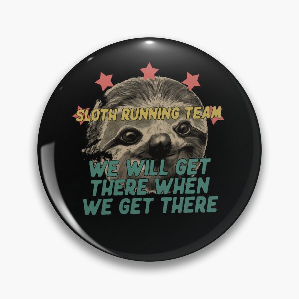 Item preview, Vintage Sloth Running Team We'll Get There Funny Sloth designed and sold by Doooriginals.