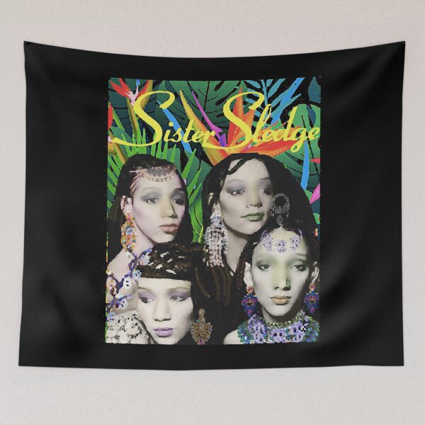 Item preview, SISTER SLEDGE   designed and sold by BruiningaDusk.