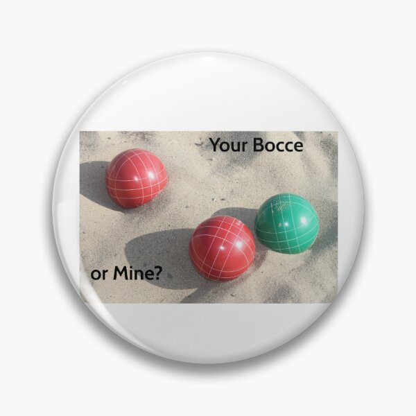 Item preview, Your Bocce or Mine? designed and sold by KATKattalestv.