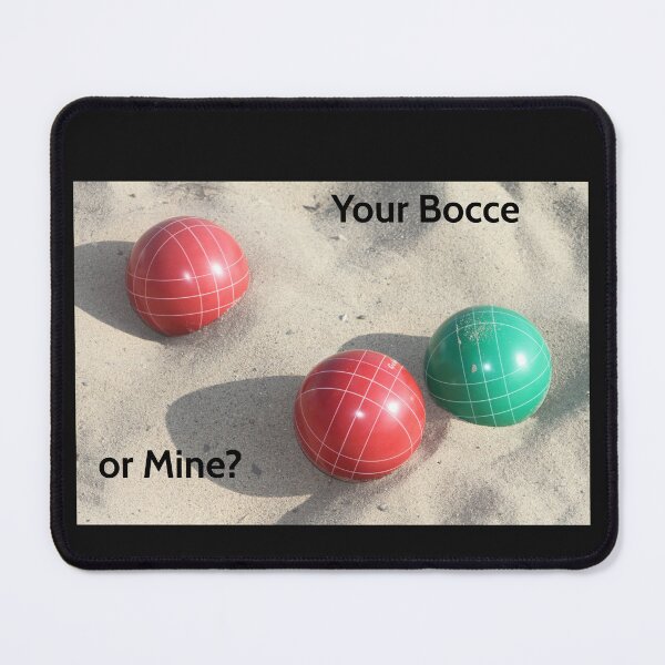 Item preview, Your Bocce or Mine? designed and sold by KATKattalestv.