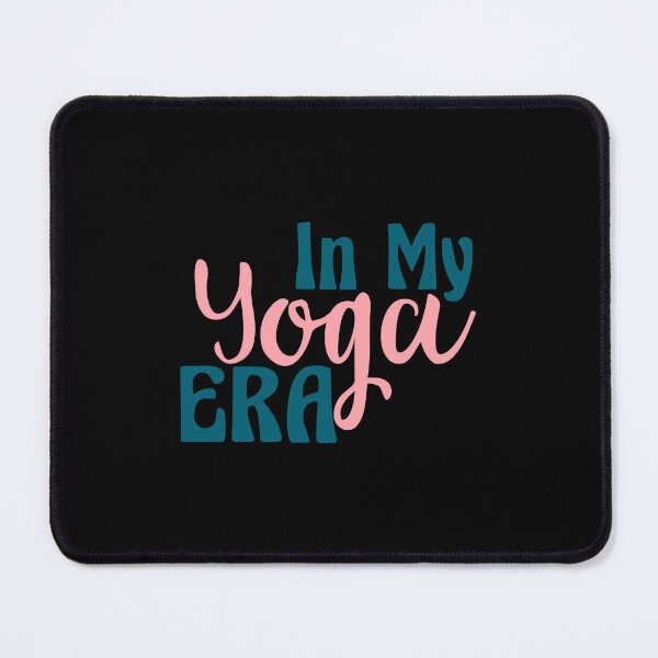 Item preview, In My Yoga Era | Yoga | Meditation | Zen | Yoga Teacher | Namaste designed and sold by ShoniwDesigns.