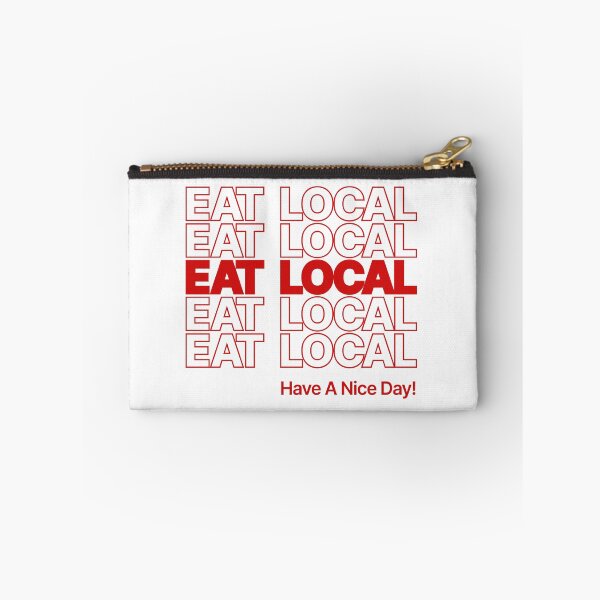 Item preview, Eat Local - Have A Nice Day! designed and sold by PRANTONE  ®.