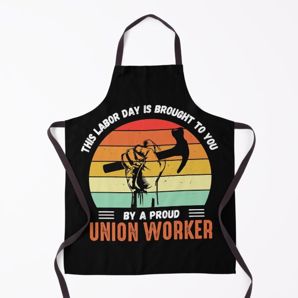 Item preview, This Labor Day is Brought to You By a Proud Union Worker designed and sold by fuzzynautilus.