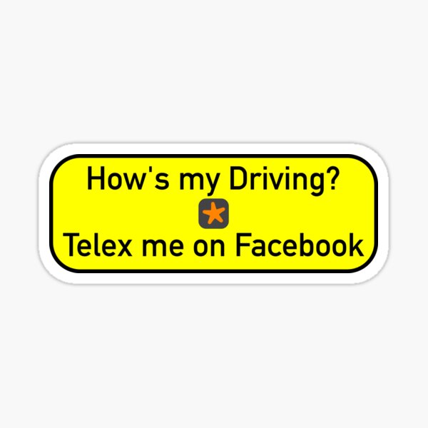 How's my Driving Sticker Sticker