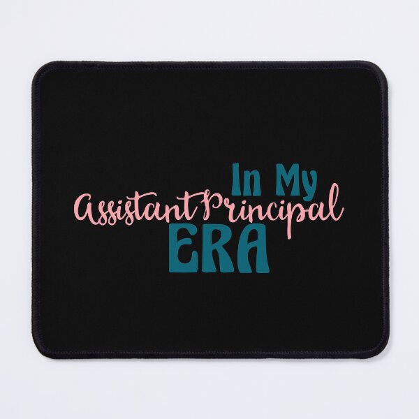 Item preview, In My Assistant Principal Era | Assistant Principal | Education | School | Admin | Teacher | Teachers designed and sold by ShoniwDesigns.