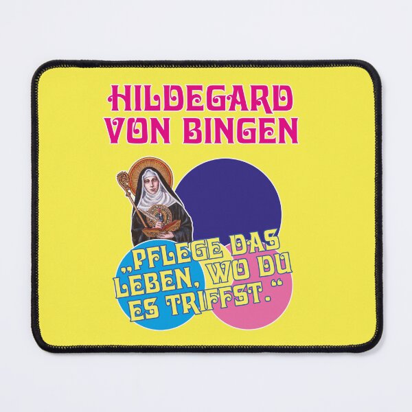 Item preview, Hildegard von Bingen, Nurture life wherever you find it designed and sold by Mauswohn.