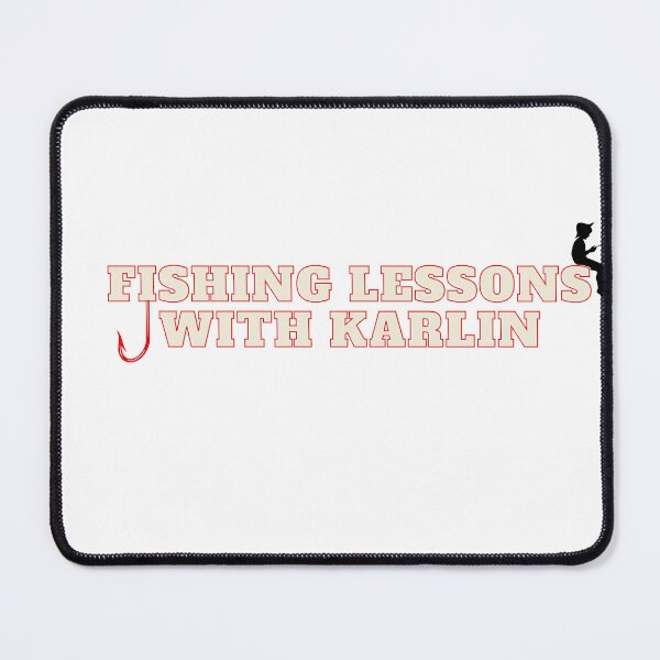 Item preview, fishing lessons with karlin designed and sold by Karlin Steinert.