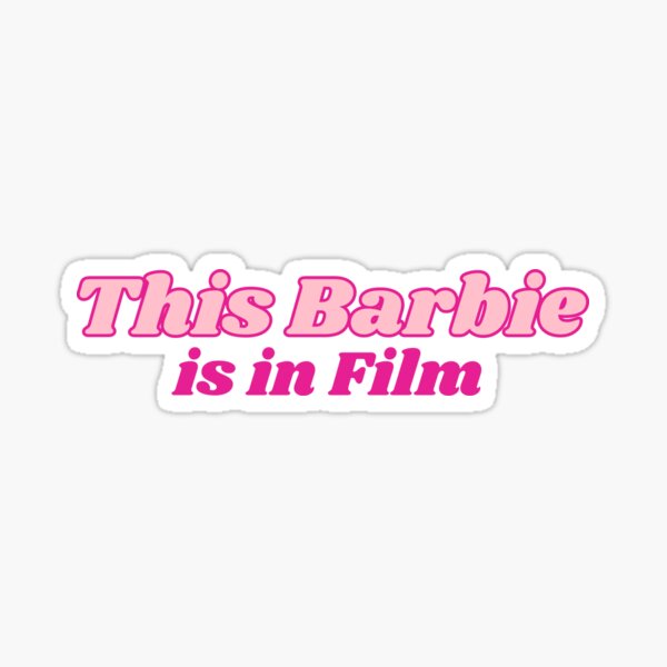 Barbie de l'industrie cinématographique Sticker