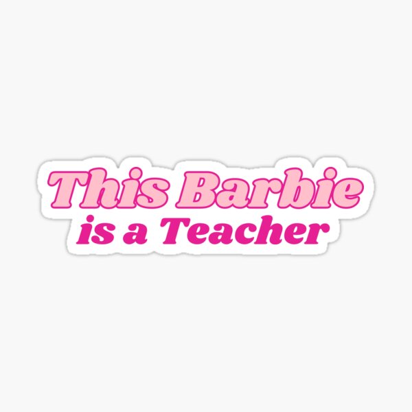 Teacher Barbie Sticker