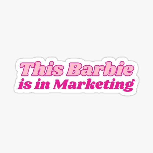 Marketing Barbie Sticker