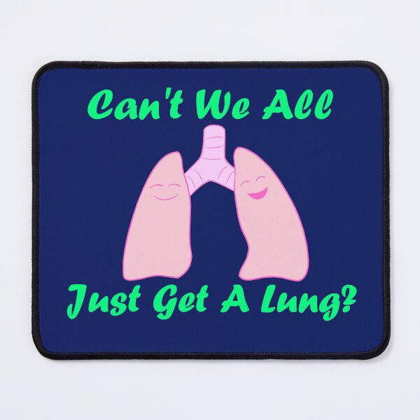 Item preview, Get A Lung designed and sold by MoonviewRising.