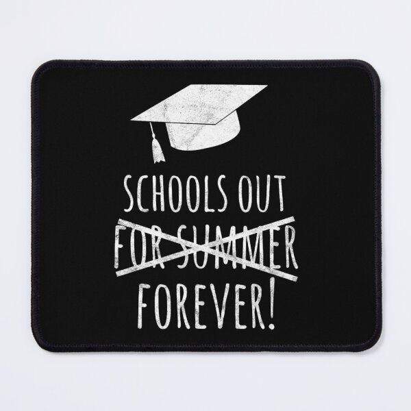 Item preview, Schools Out FOREVER! designed and sold by selavender.