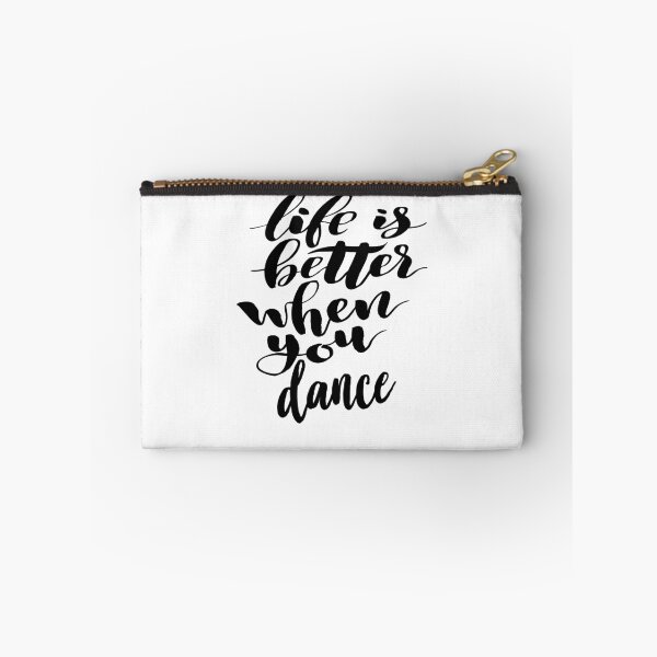 Item preview, Life is Better When You Dance. I Am A Dancer. designed and sold by ProjectX23.