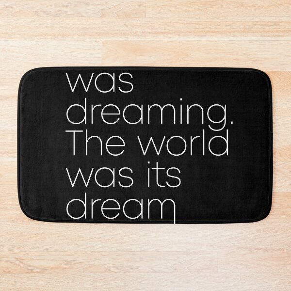 Artikelvorschau, Jorge Luis Borges Quote - The mind was dreaming, The world was its dream 2 - Minimal, Typography entworfen und verkauft von Studio Grafiikka.