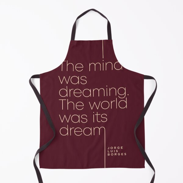 Item preview, Jorge Luis Borges Quote - The mind was dreaming, The world was its dream 3 - Minimal, Typography designed and sold by Studio Grafiikka.
