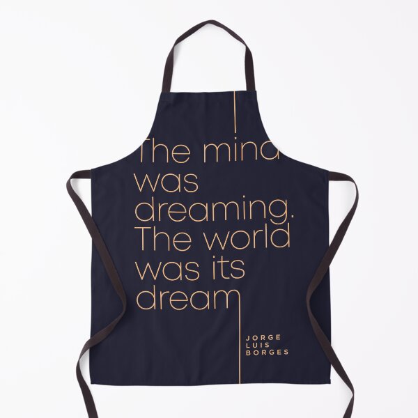 Item preview, Jorge Luis Borges Quote - The mind was dreaming, The world was its dream 4 - Minimal, Typography designed and sold by Studio Grafiikka.