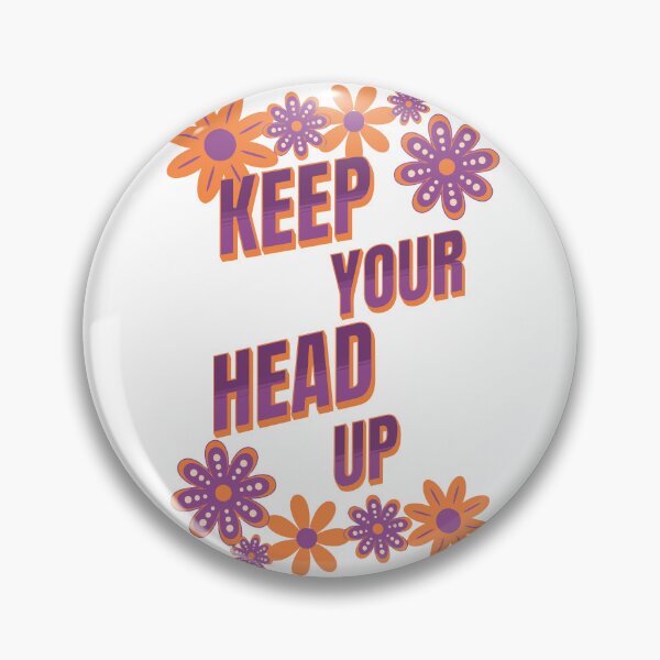 Item preview, Keep your head up - uplifting & inspiring quote designed and sold by CyberWindow.