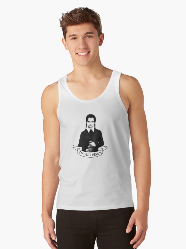 Wednesday Addams I M Not Perky
