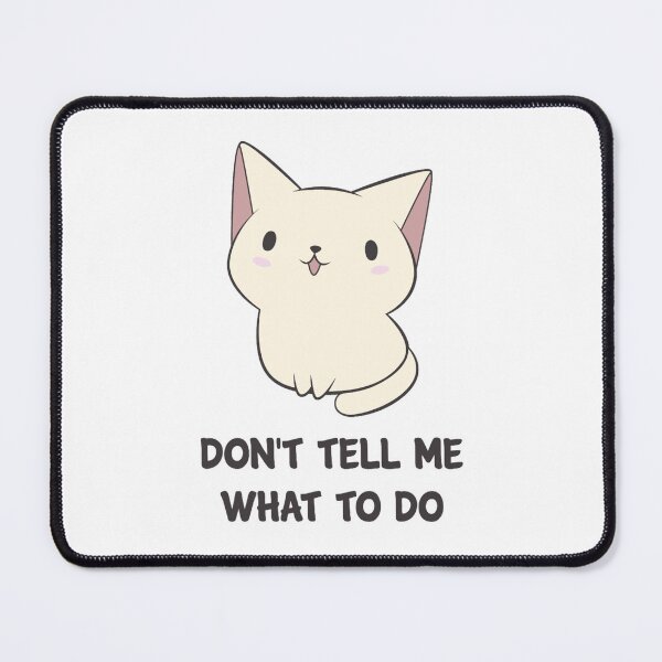 Item preview, Don_t Tell Me What To Do  designed and sold by ashashreeViolet.
