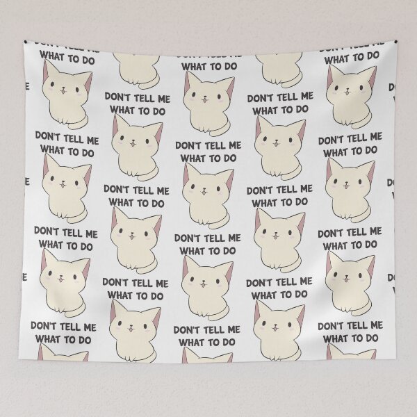 Item preview, Don_t Tell Me What To Do  designed and sold by ashashreeViolet.