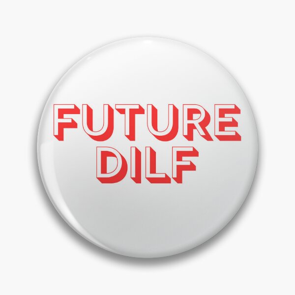 Item preview, Future Dilf designed and sold by festivalzone.
