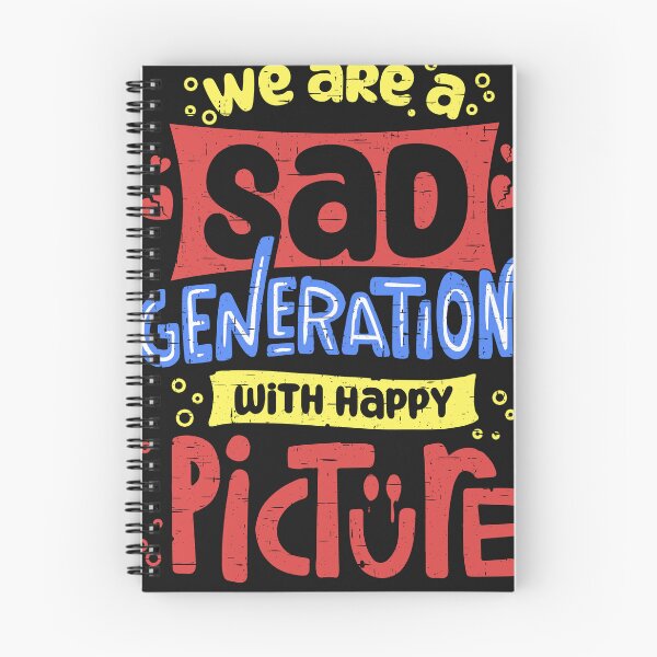 Item preview, Sad generation with happy pictures designed and sold by ChrisFeil.